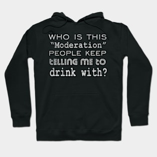 Moderation Hoodie